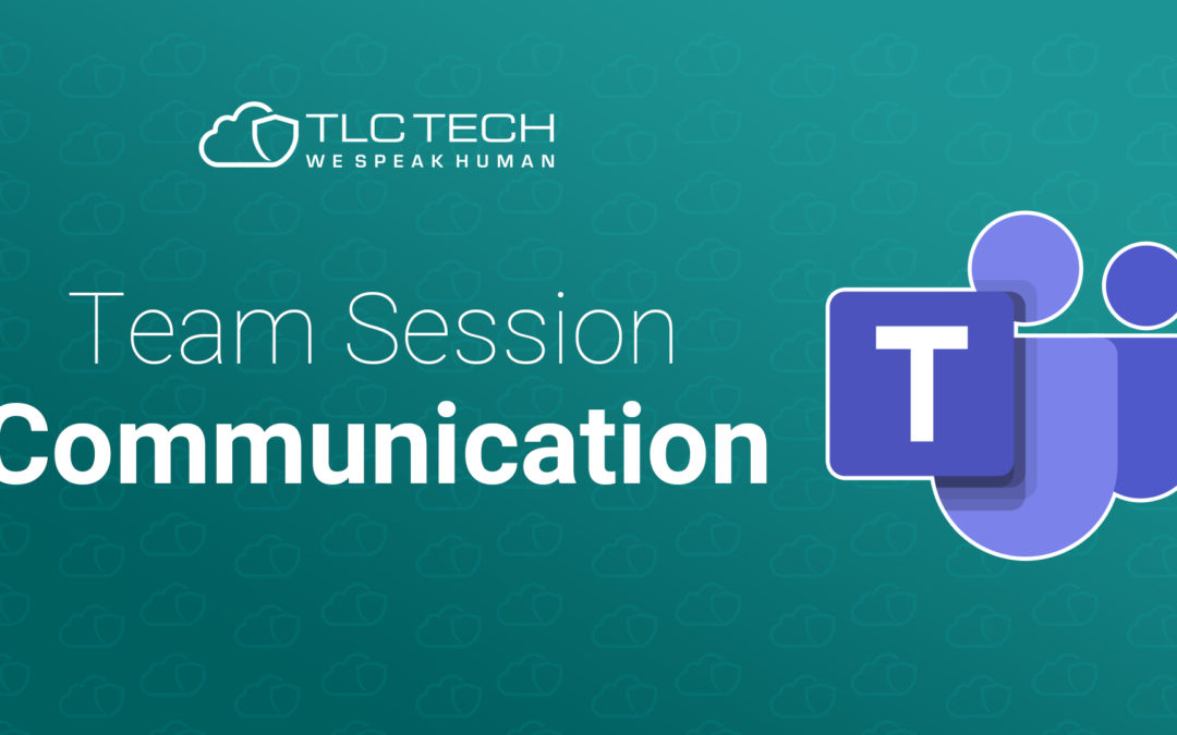 Webinar Episode 1: Microsoft TeamsCommunication Training