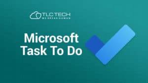 Microsoft Task to Do