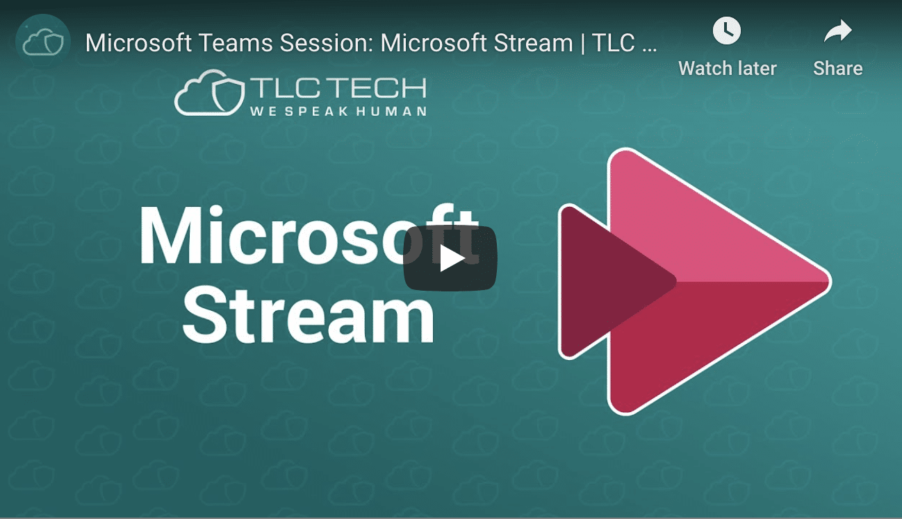 Microsoft Stream YouTube for the Business World