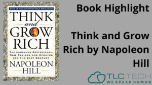 Think and Grow Rich by Napoleon Hill