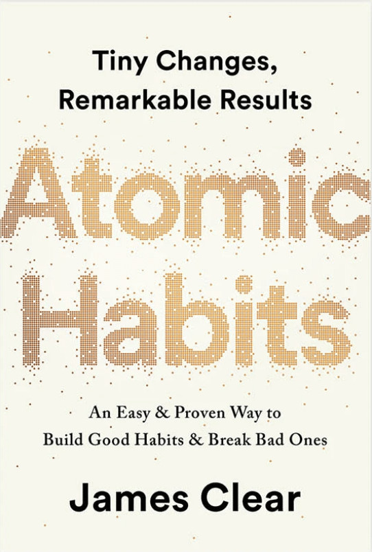 Book Highlight — Atomic Habits