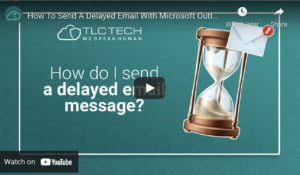 How Do I Delay An Email In Microsoft Outlook