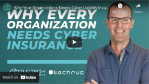 Why Your Organization Needs Cyber Liability Insurance